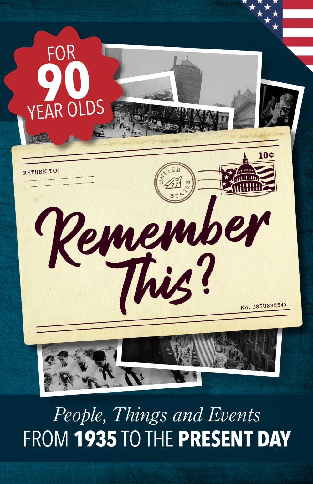 Remember This?: People, Things and Events from 1935 to the Present Day (US Edition) (Milestone Memories, Band 1) Leisure & Fun