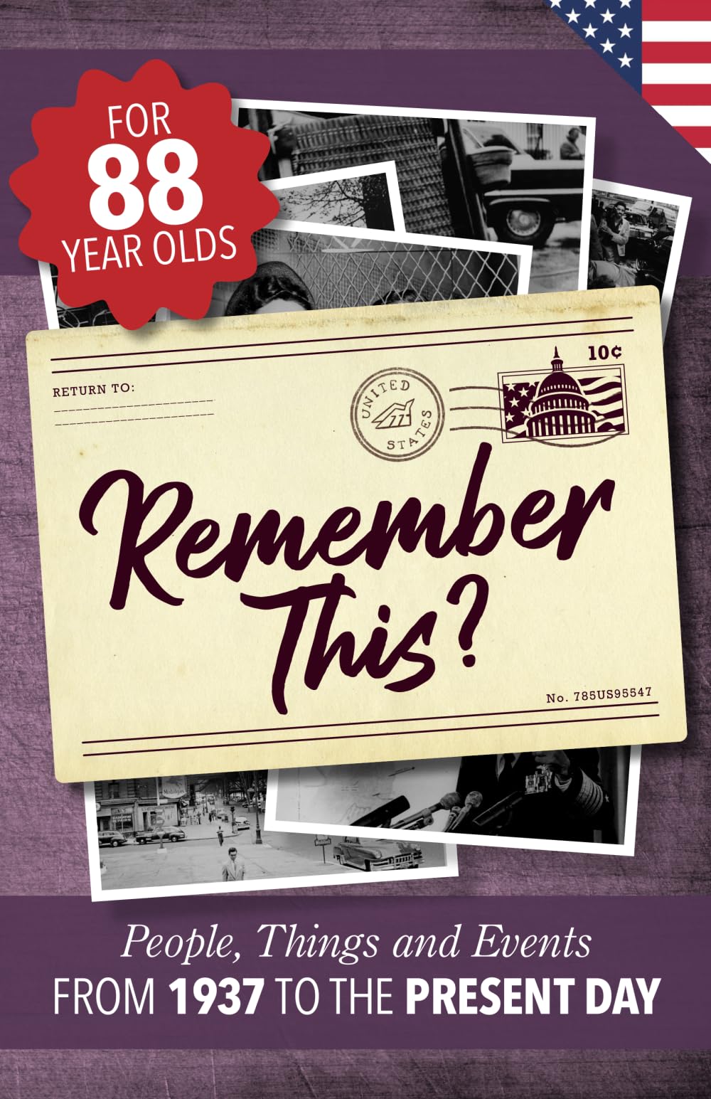 Remember This?: People, Things and Events from 1937 to the Present Day (US Edition) (Milestone Memories, Band 3) Leisure & Fun