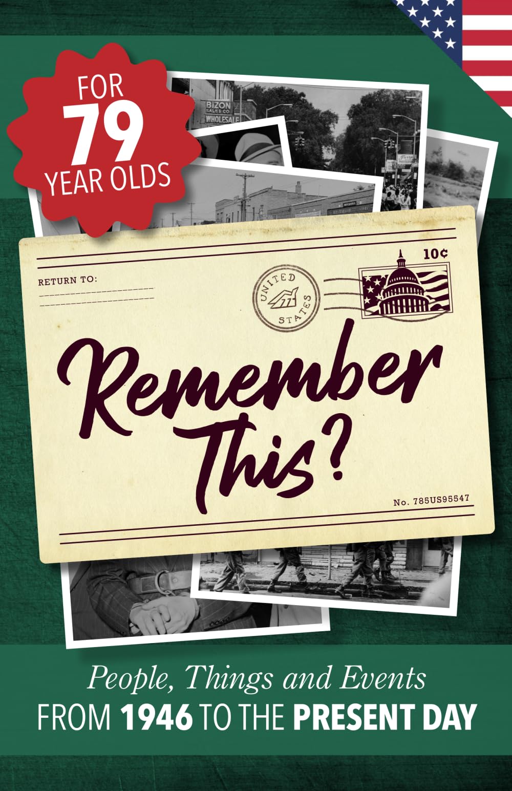 Remember This?: People, Things and Events from 1946 to the Present Day (US Edition) (Milestone Memories, Band 12) Leisure & Fun
