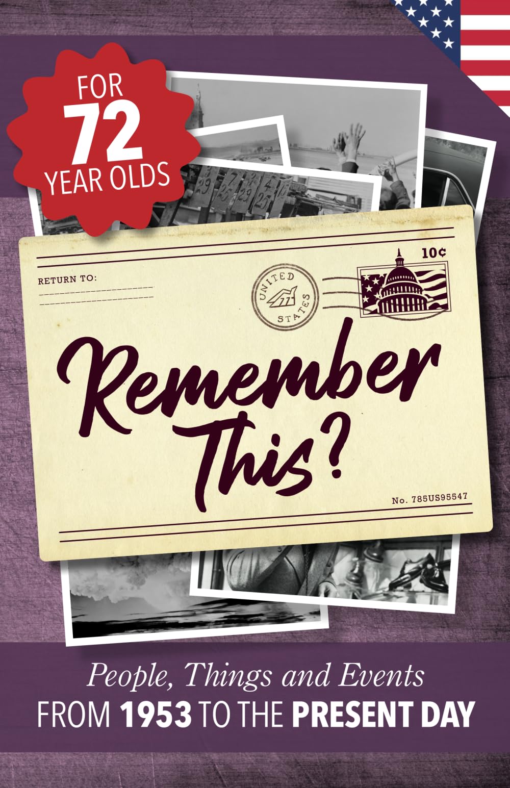 Remember This?: People, Things and Events from 1953 to the Present Day (US Edition) (Milestone Memories, Band 19) Leisure & Fun