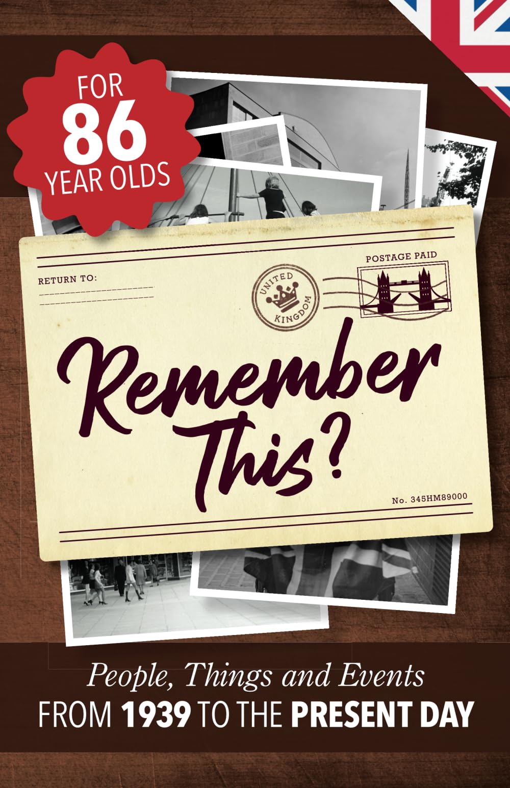 Remember This?: People, Things and Events from 1939 to the Present Day (UK Edition) (Milestone Memories UK, Band 5) Leisure & Fun