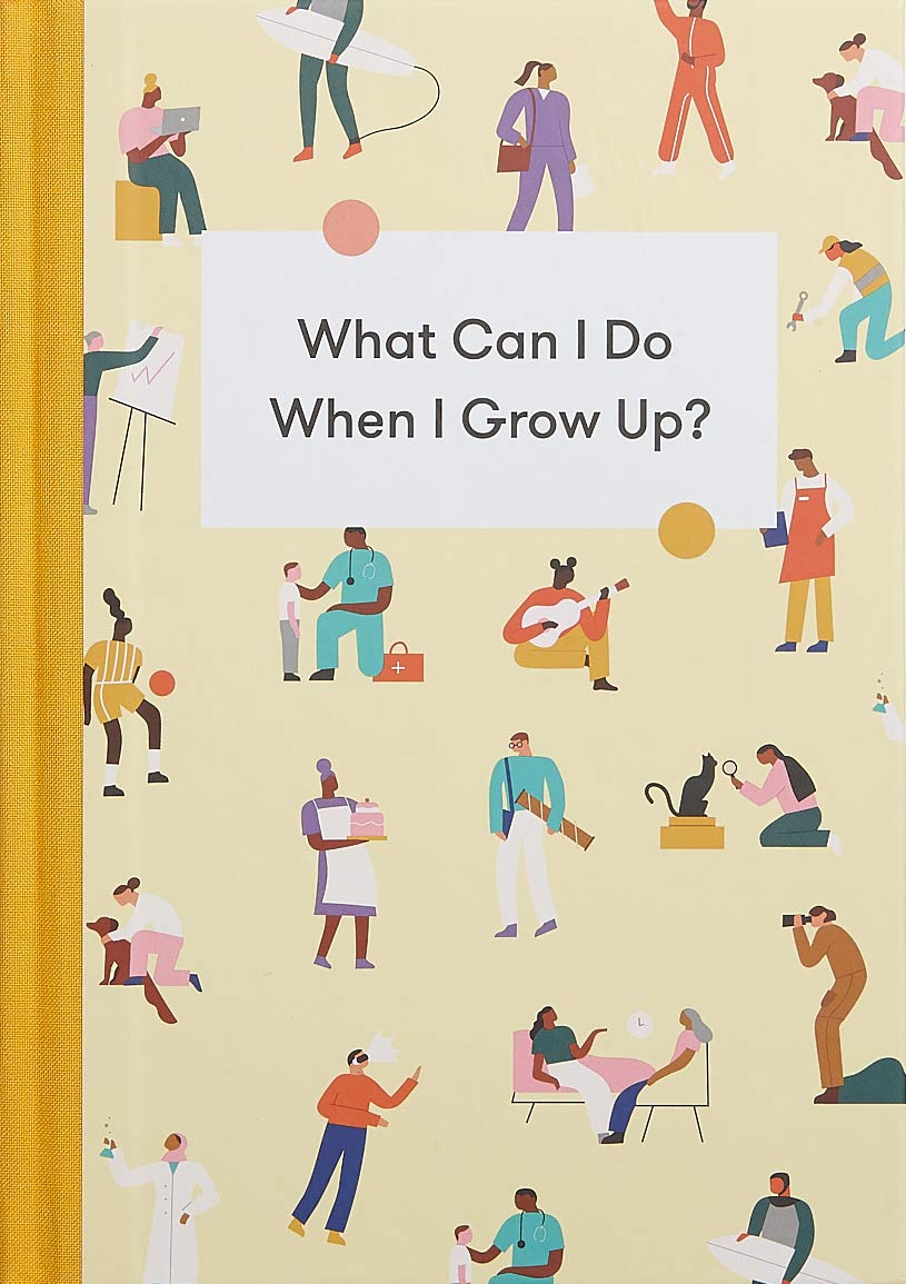 What Can I Do When I Grow Up? Non-fiction
