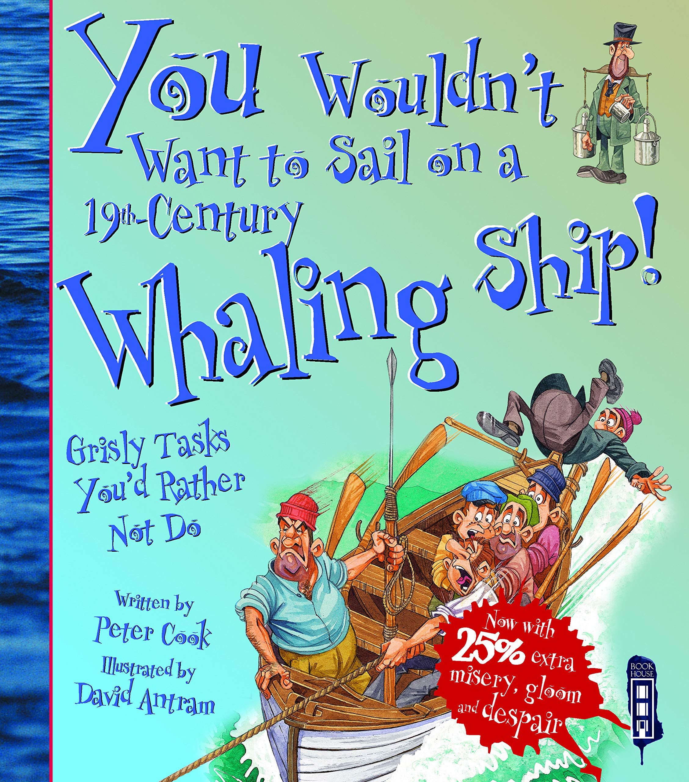 You Wouldn't Want To Sail On A 19th-Century Whaling Ship! book