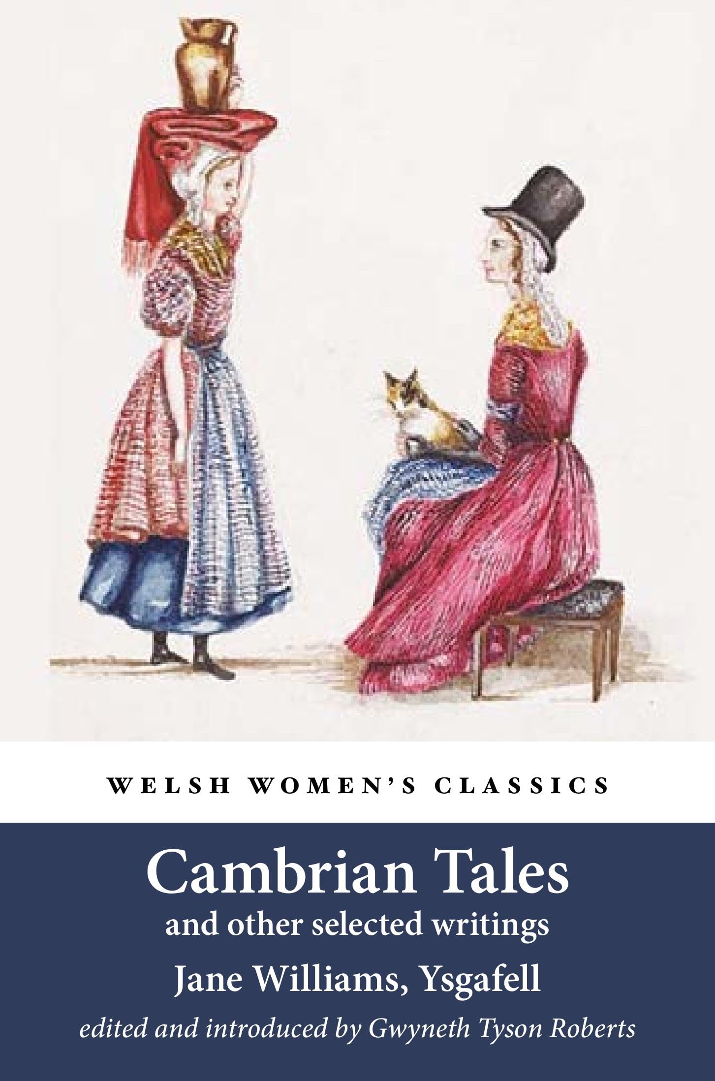 Cambrian Tales (Welsh Women's Classics, Band 35) Classics
