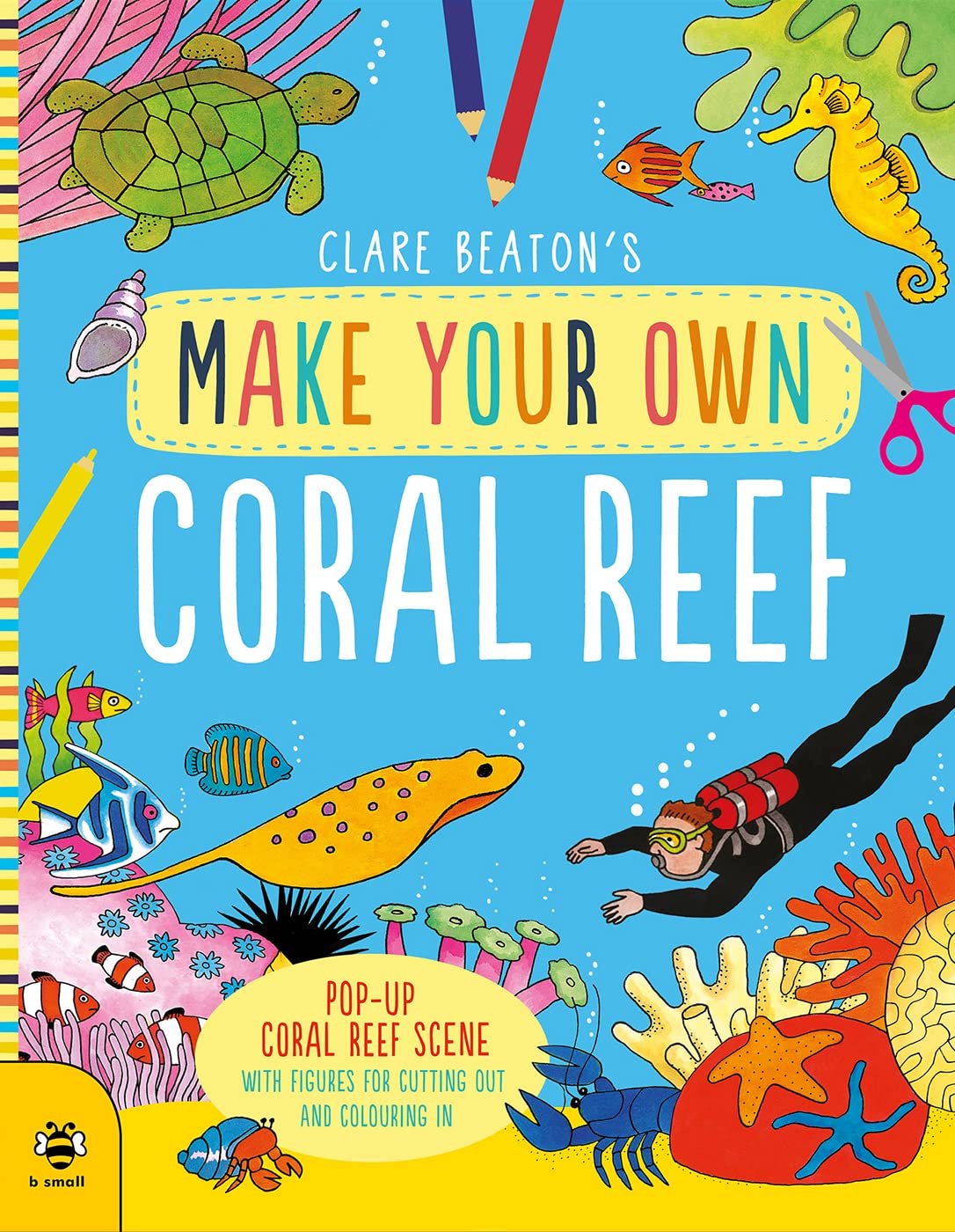 Make Your Own Coral Reef: Pop-Up Coral Reef Scene with Figures for Cutting out and Colouring in: 1 Tiptoi & Games
