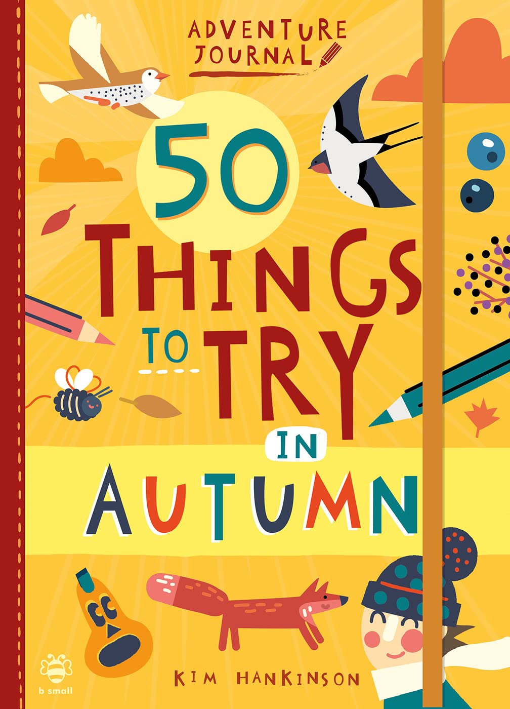 50 Things to Try in Autumn (Adventure Journal) Non-fiction