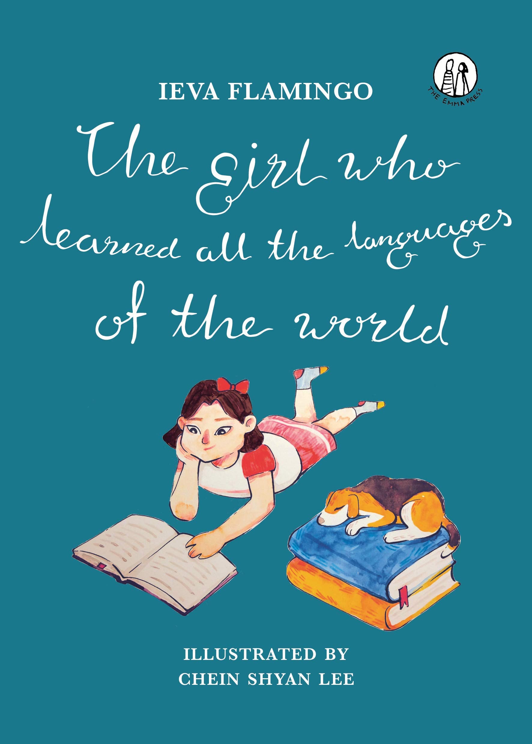 The Girl Who Learned All The Languages Of The World (Emma Press Children's Fiction Books) Non-fiction