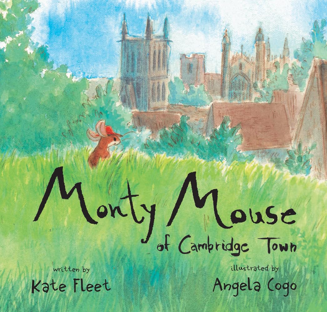 Monty Mouse of Cambridge Town book