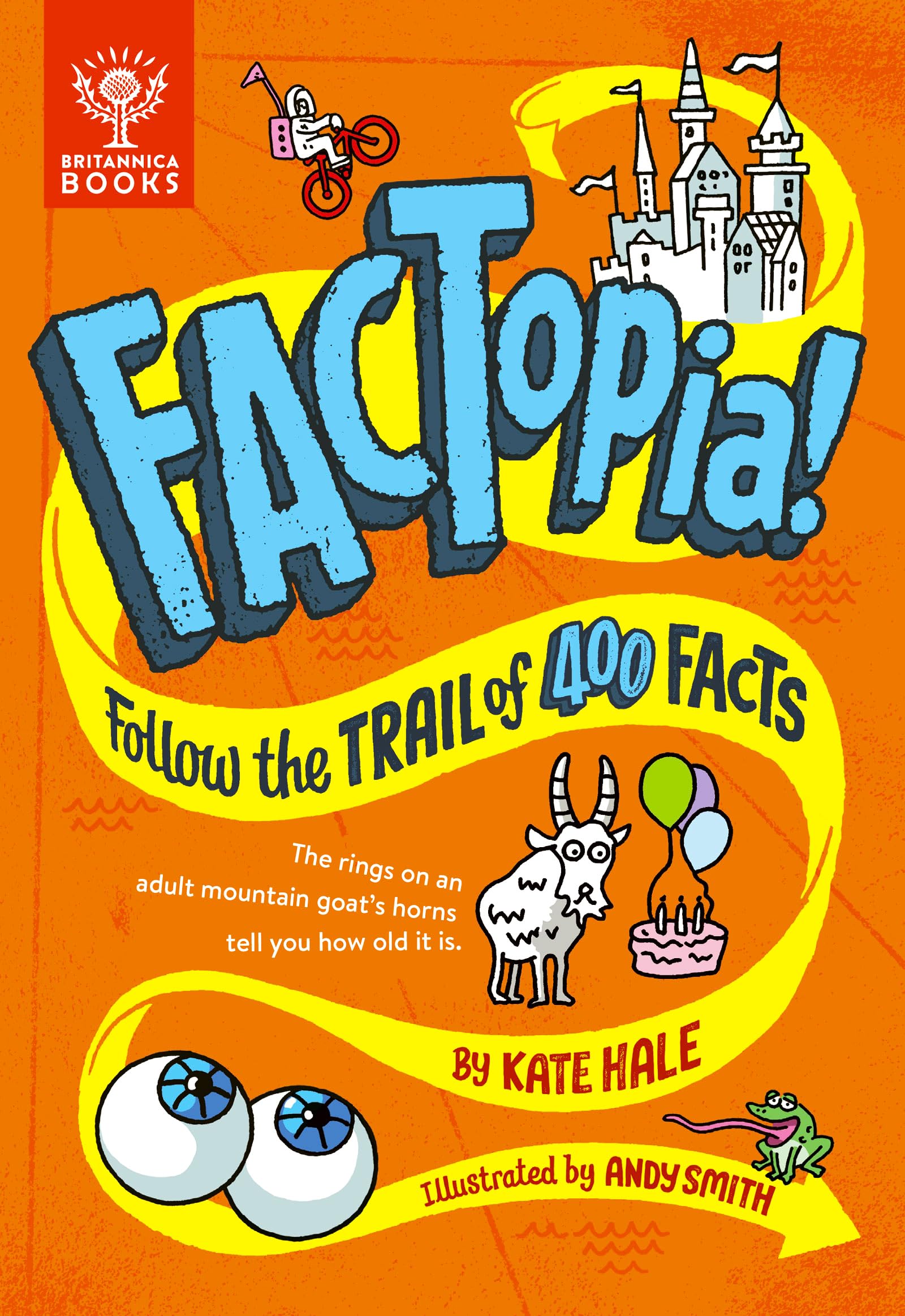 Factopia!: Follow the Trail of 400 Facts Non-fiction
