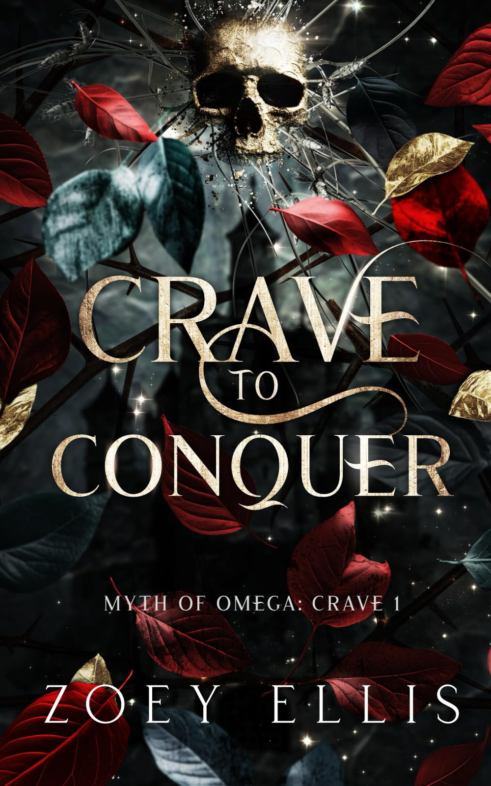Crave To Conquer (Myth of Omega, Band 1) Dark Fantasy