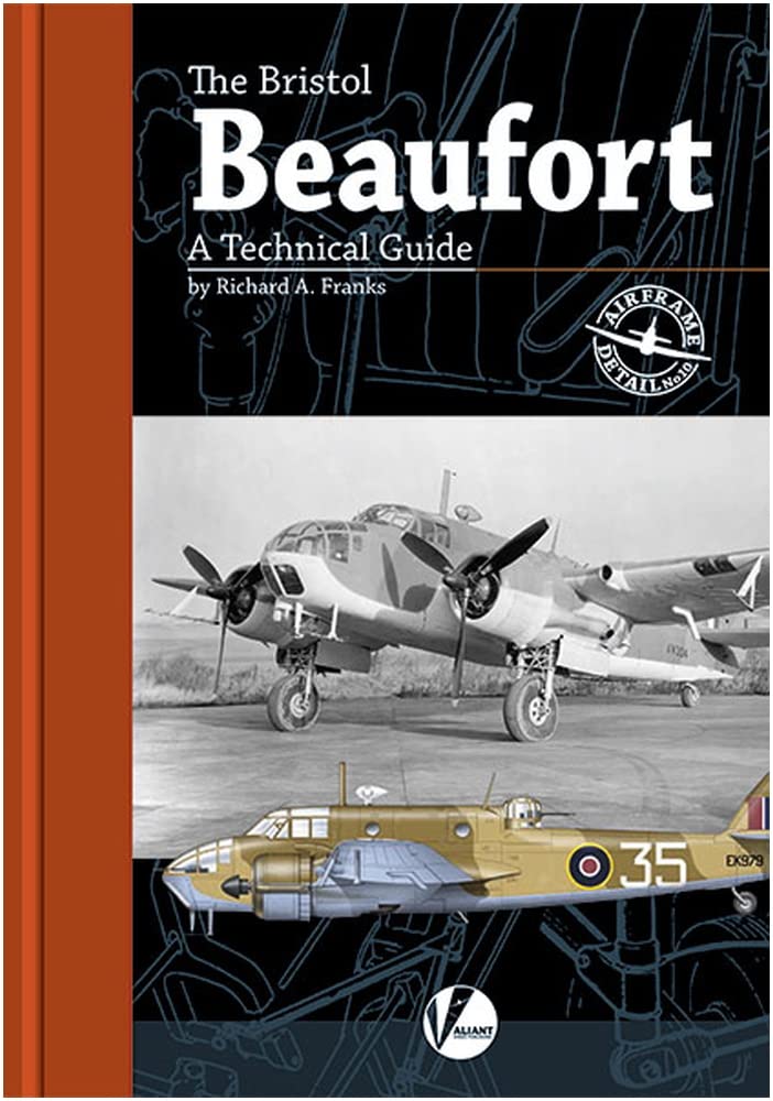 The Bristol Beaufort: A Technical Guide (Airframe Detail, Band 10) Social Sciences