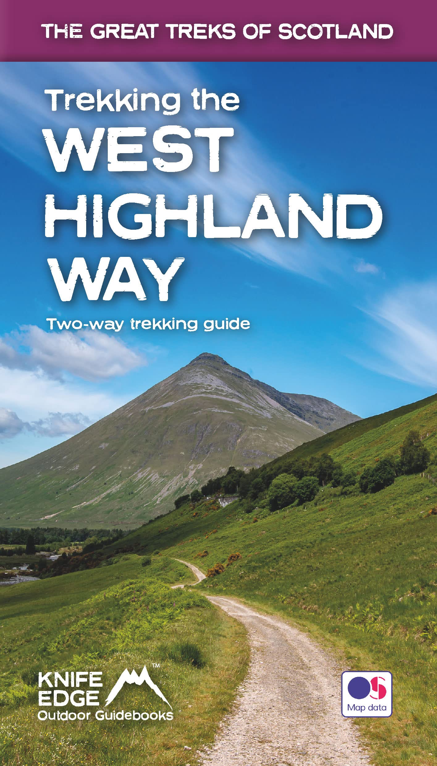 Trekking the West Highland Way: Two-Way Trekking Guide (Knife Edge guidebooks) Leisure, Home & Garden