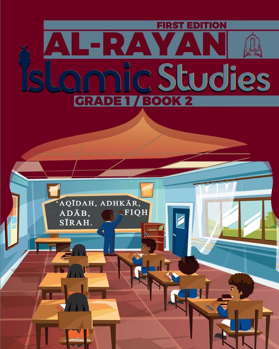 al-Rayan Islamic Studies Grade 1 Book 2 Religion & Esotericism