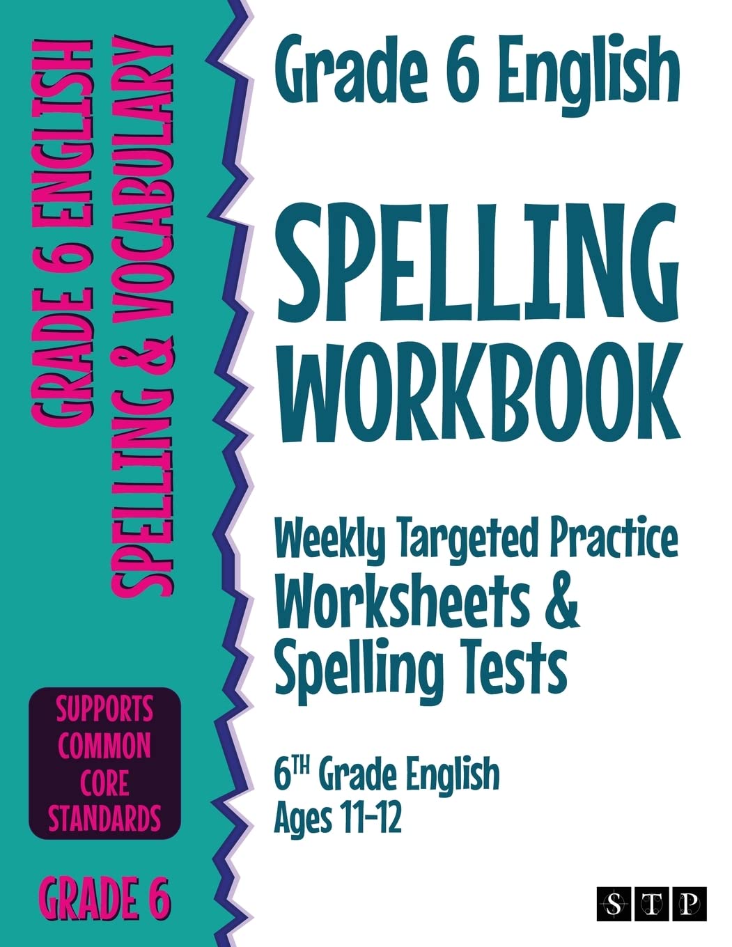 Grade 6 English Spelling Workbook: Weekly Targeted Practice Worksheets & Spelling Tests (6th Grade English Ages 11-12) Foreign Languages ​​& Dictionaries