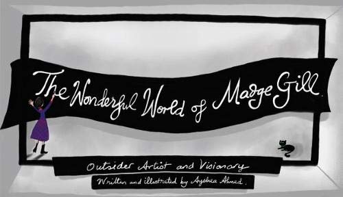 The Wonderful World of Madge Gill Art & Literature