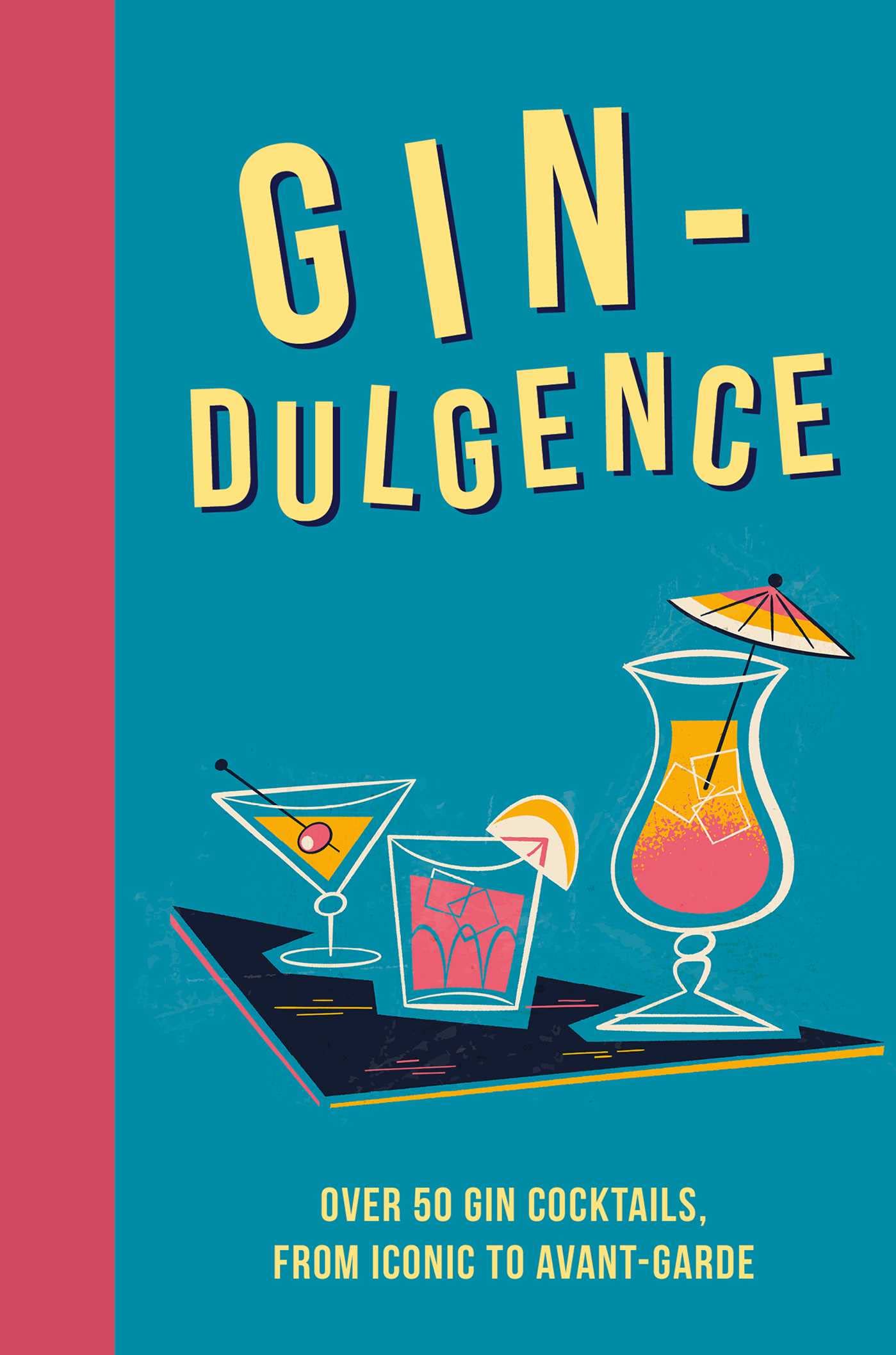 Gin-Dulgence Leisure, Home & Garden Books