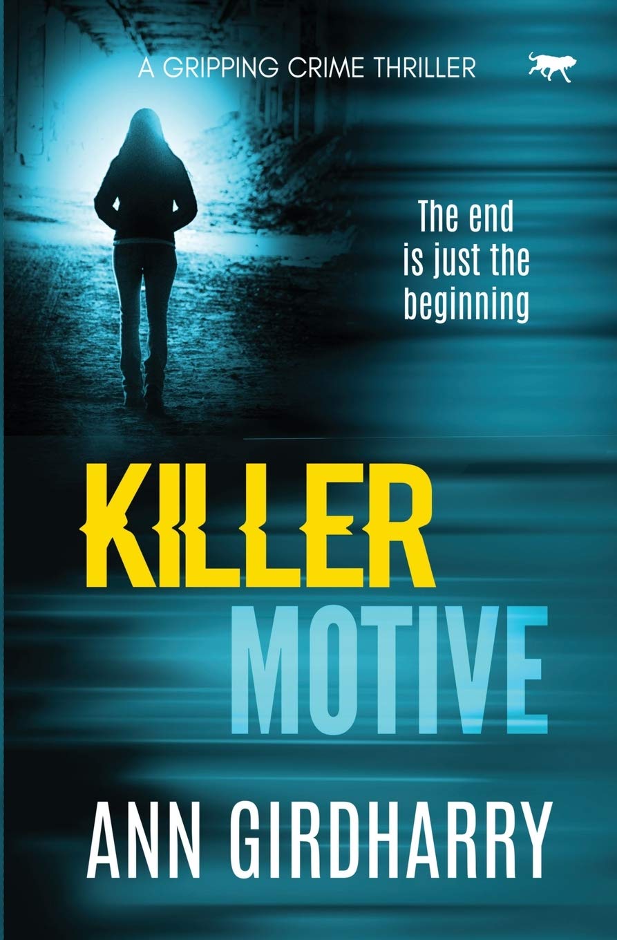 Killer Motive: a gripping crime thriller (Detective David Grant, Band 1) Contemporary literature