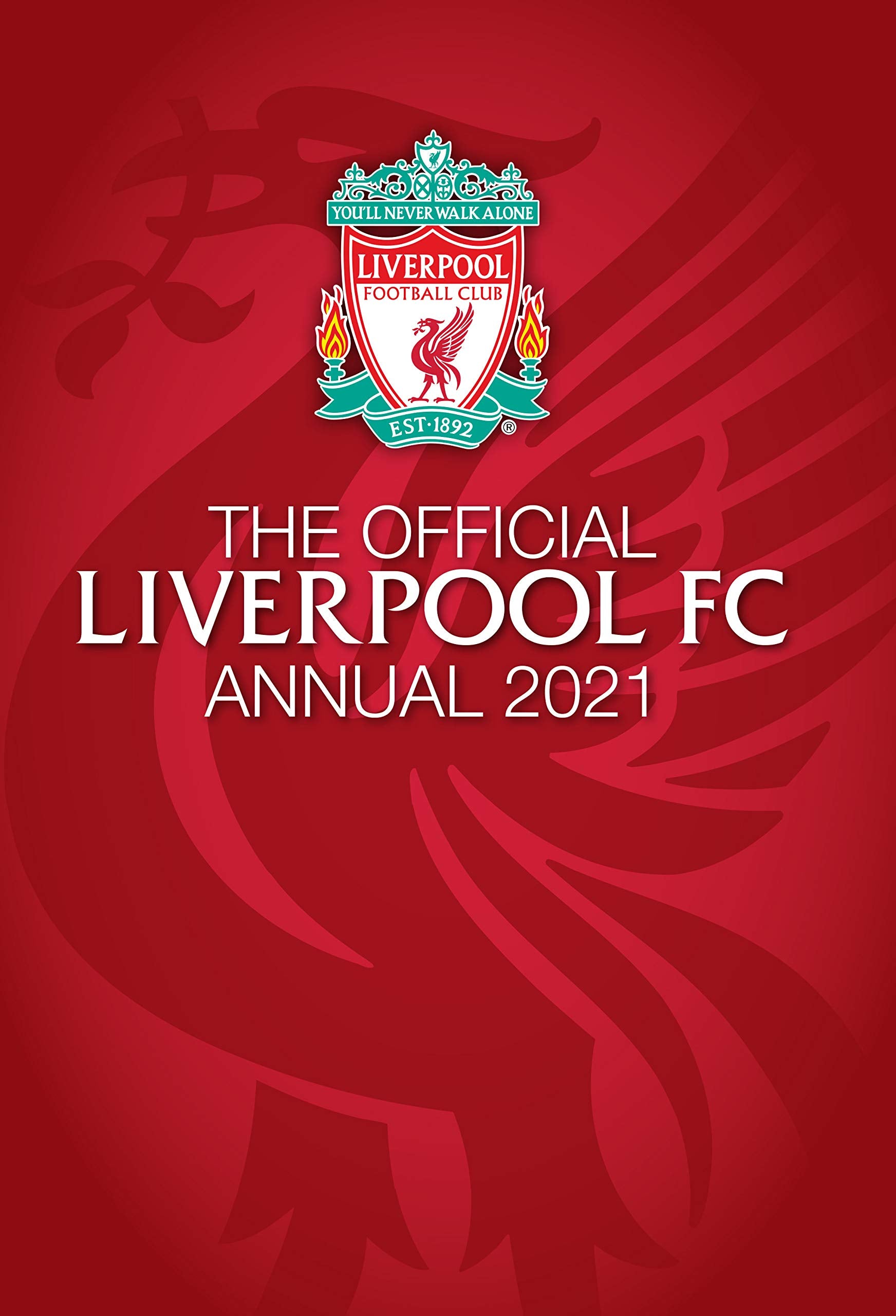 The Official Liverpool Fc Annual 2021 book