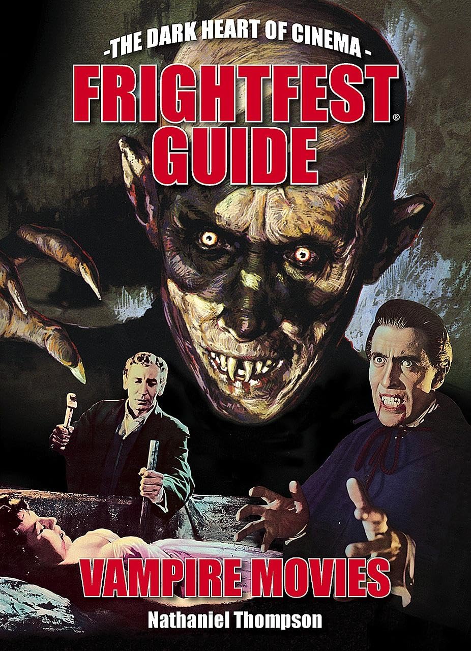 Frightfest Guide to Vampire Movies (Frightfest Guides, 6) Horror & Mystery
