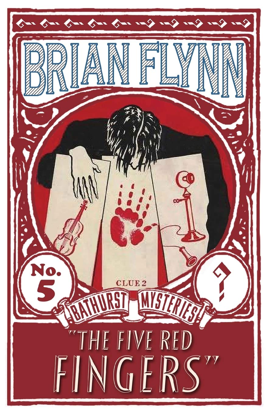 The Five Red Fingers: An Anthony Bathurst Mystery (The Anthony Bathurst Mysteries, Band 5) Contemporary literature