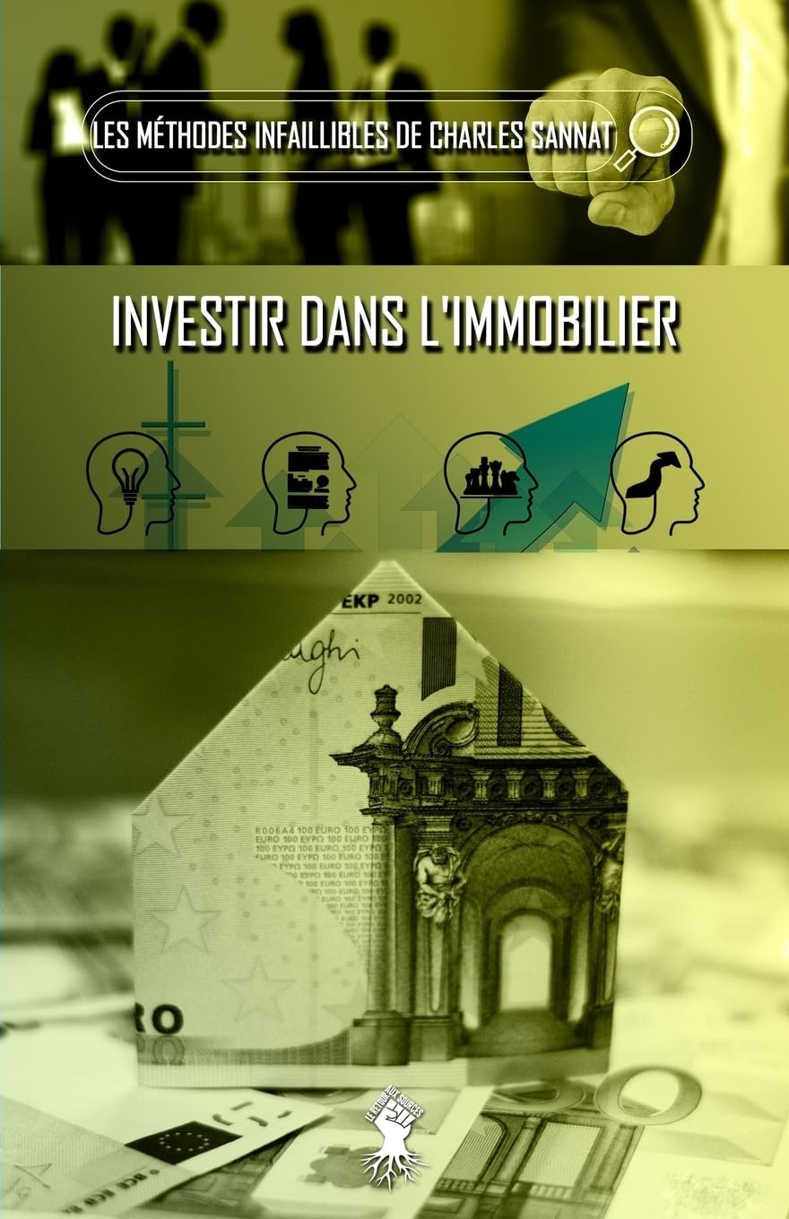 La méthode infaillible pour investir dans l'immobilier book
