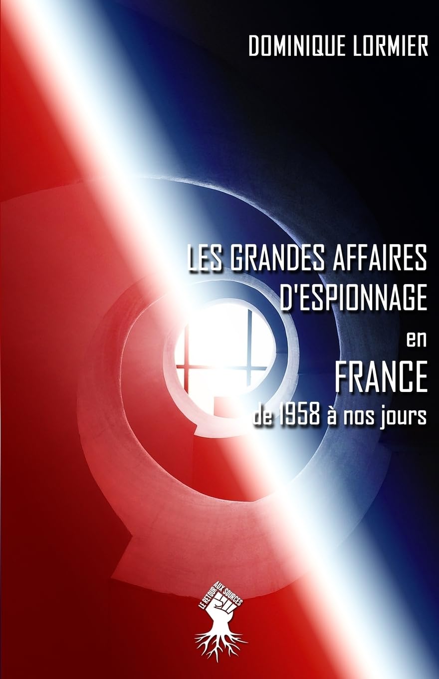 Les grandes affaires d'espionnage en France book