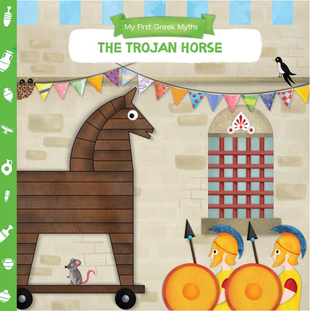 The Trojan Horse (My First Greek Myths) Parents & Children