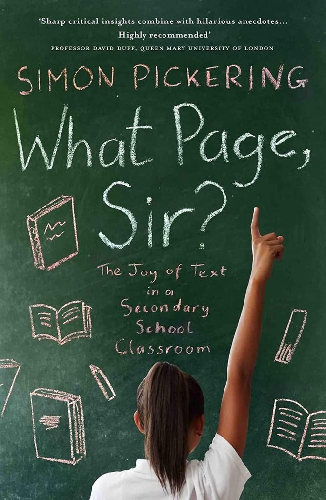 What Page, Sir?: The Joy of Text in a Secondary School Classroom book