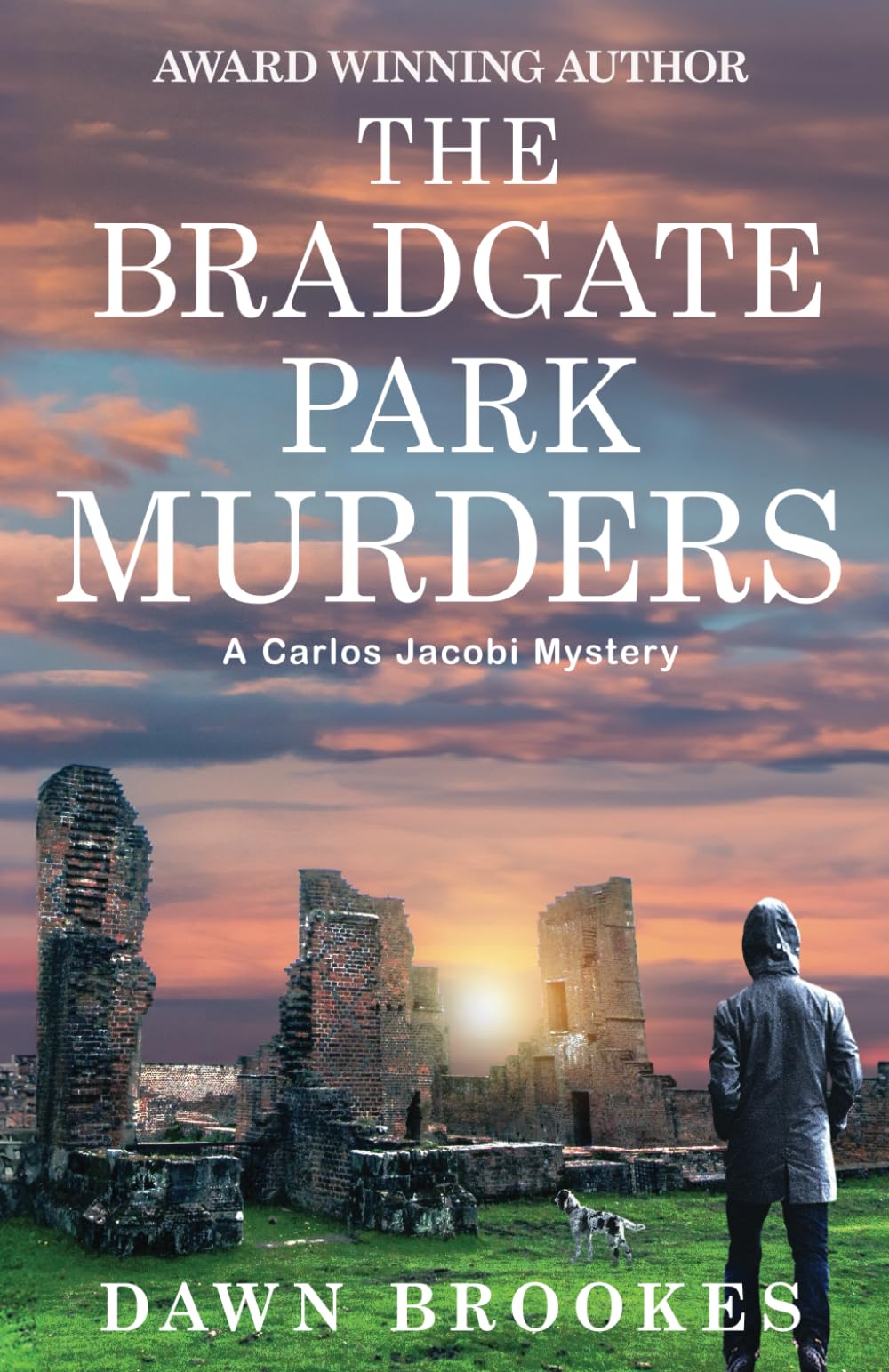 The Bradgate Park Murders (Carlos Jacobi, Band 2) Action & Adventure