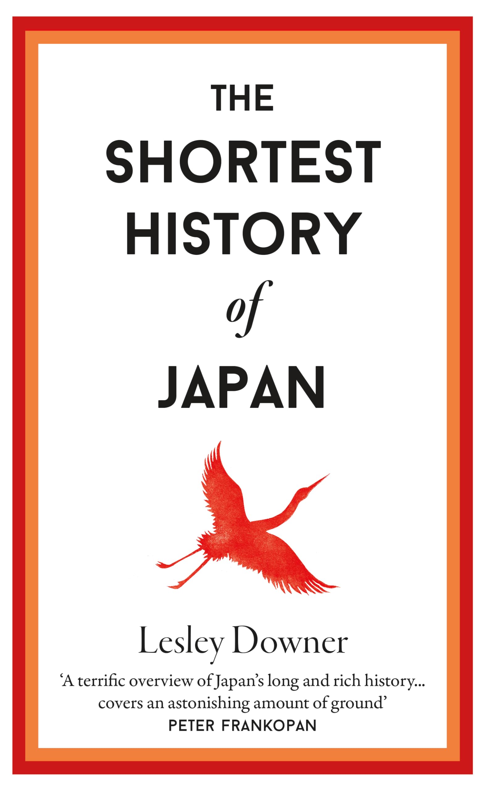 The Shortest History of Japan Politics & History
