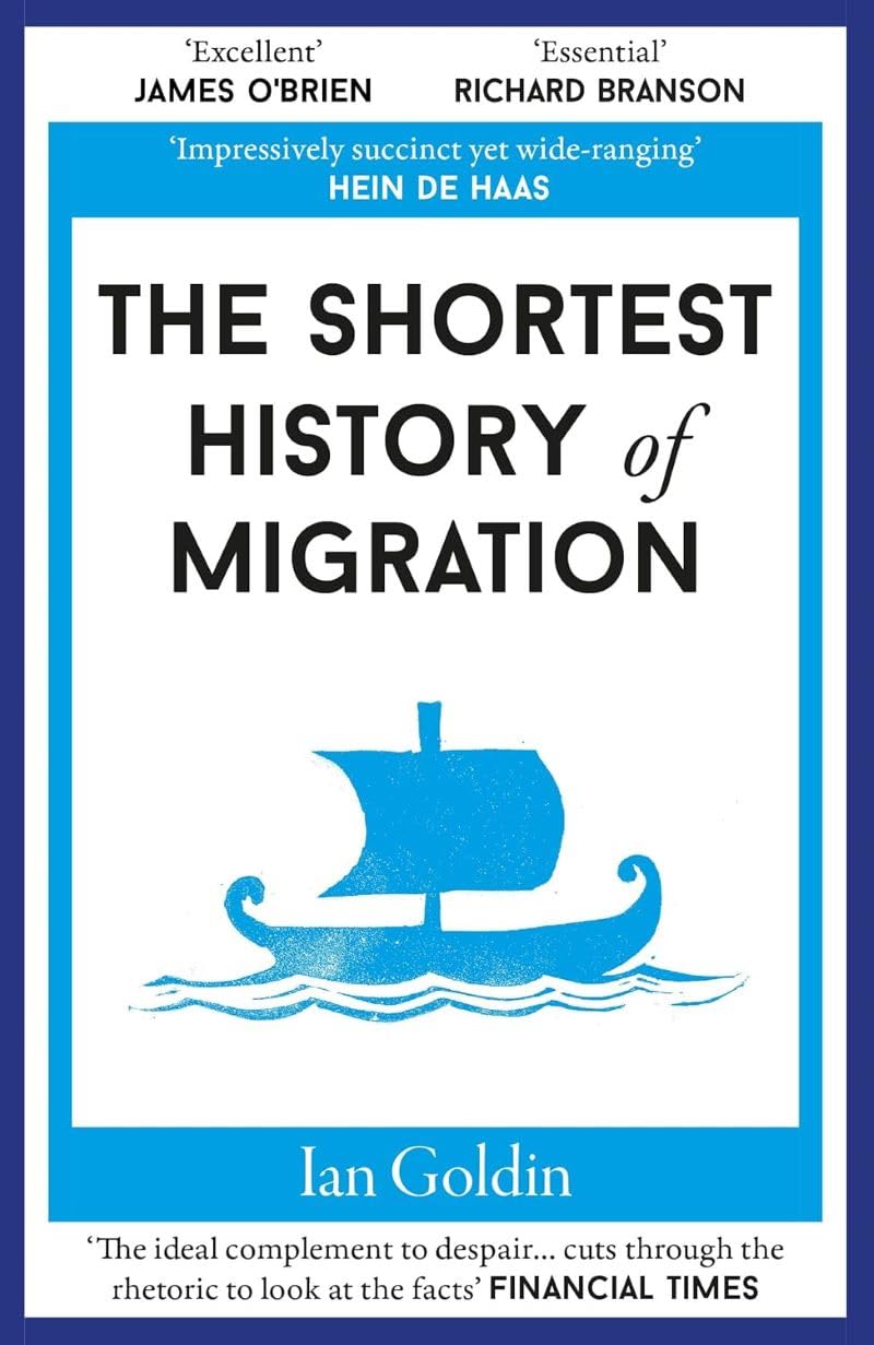 The Shortest History of Migration (Shortest Histories, Band 14) Books
