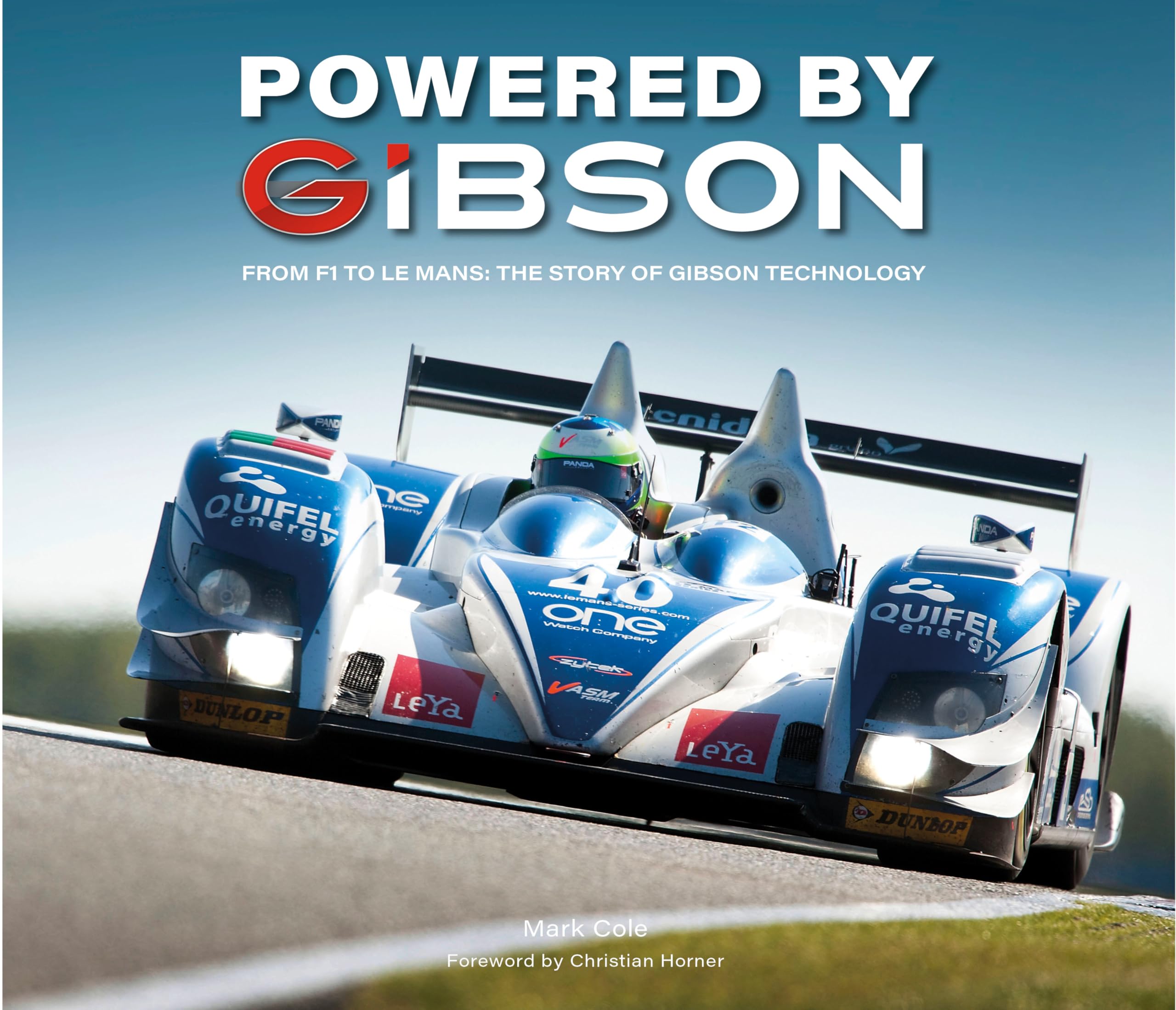 Powered by Gibson: From F1 to Le Mans, the Story of Gibson Technology Media & Communication