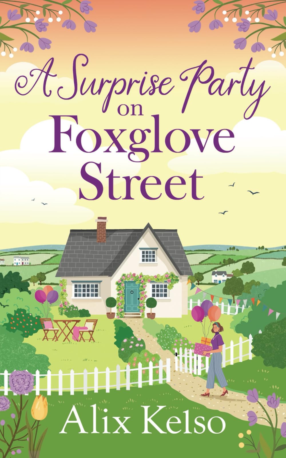 A Surprise Party on Foxglove Street: A feel-good family drama sprinkled with romance (The Foxglove Street Series, Band 7) Contemporary literature Books