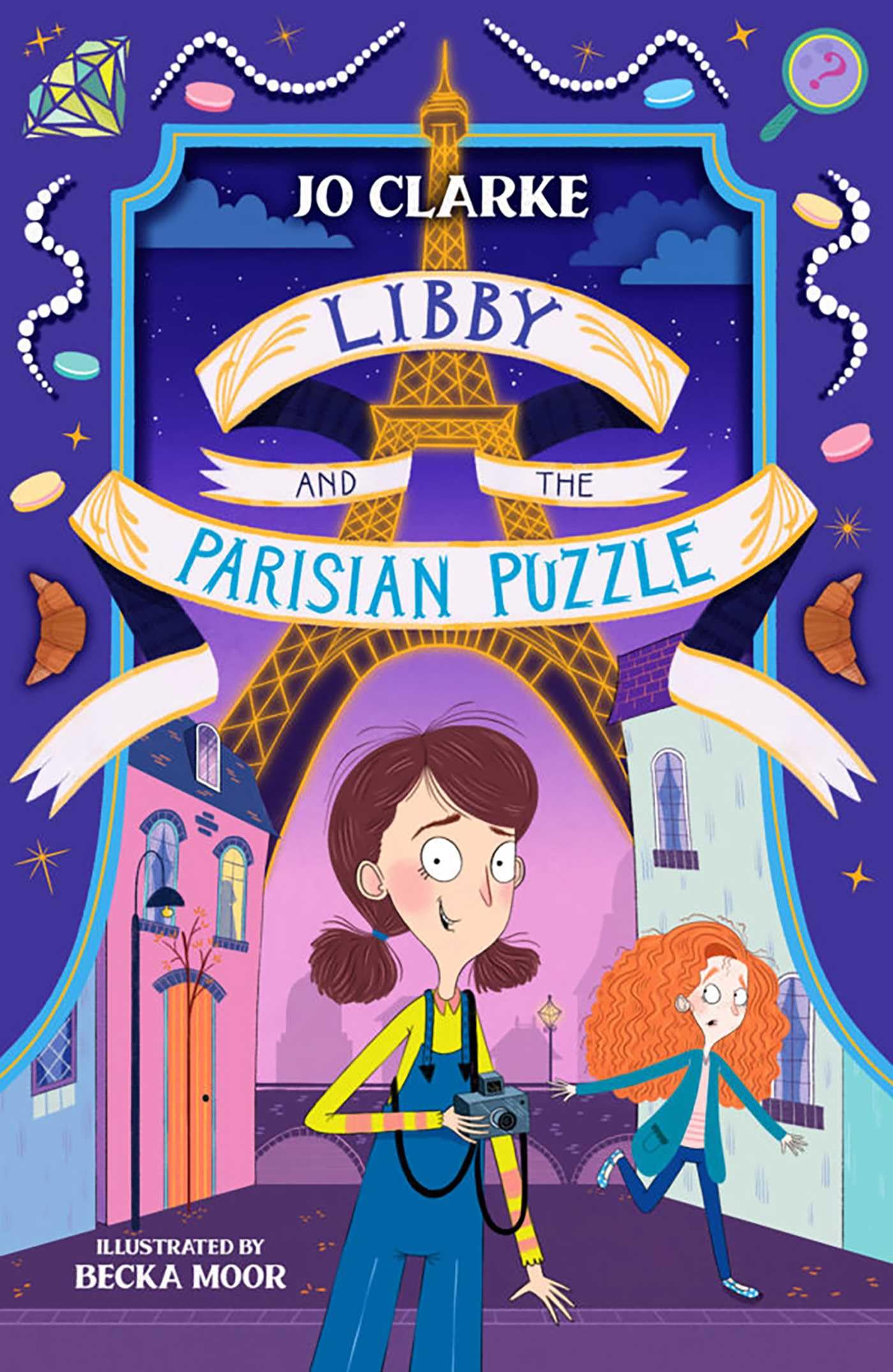 Libby and the Parisian Puzzle (Travelling School Mysteries, Band 1) Non-fiction