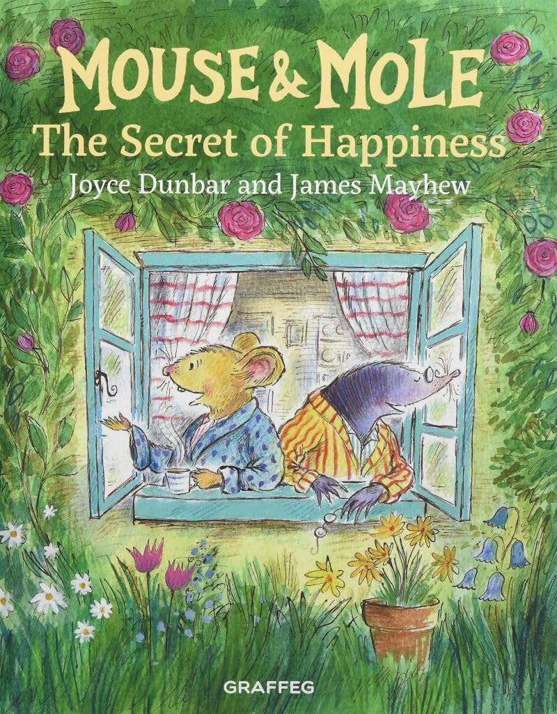 Mouse and Mole: The Secret of Happiness Novels & Short Stories
