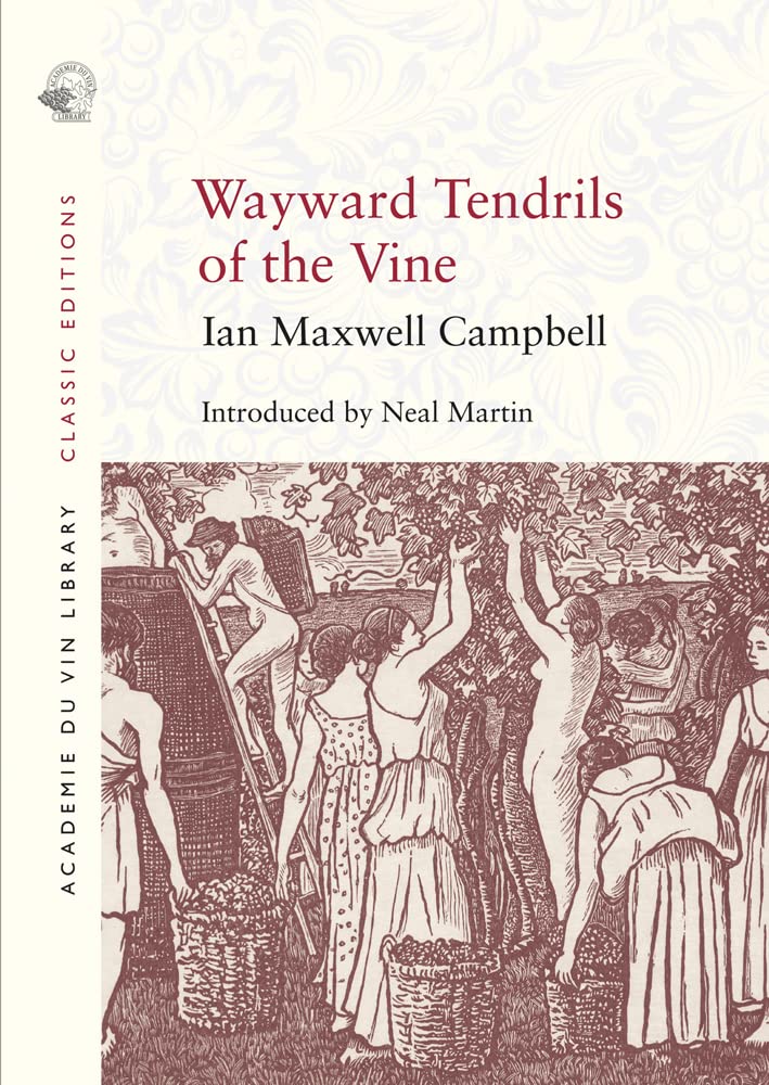 Wayward Tendrils of the Vine (Classic Editions) Essays & Short Stories
