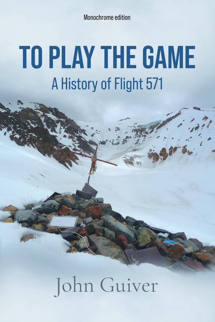 To Play the Game: A History of Flight 571: MONOCHROME EDITION Politics & Society