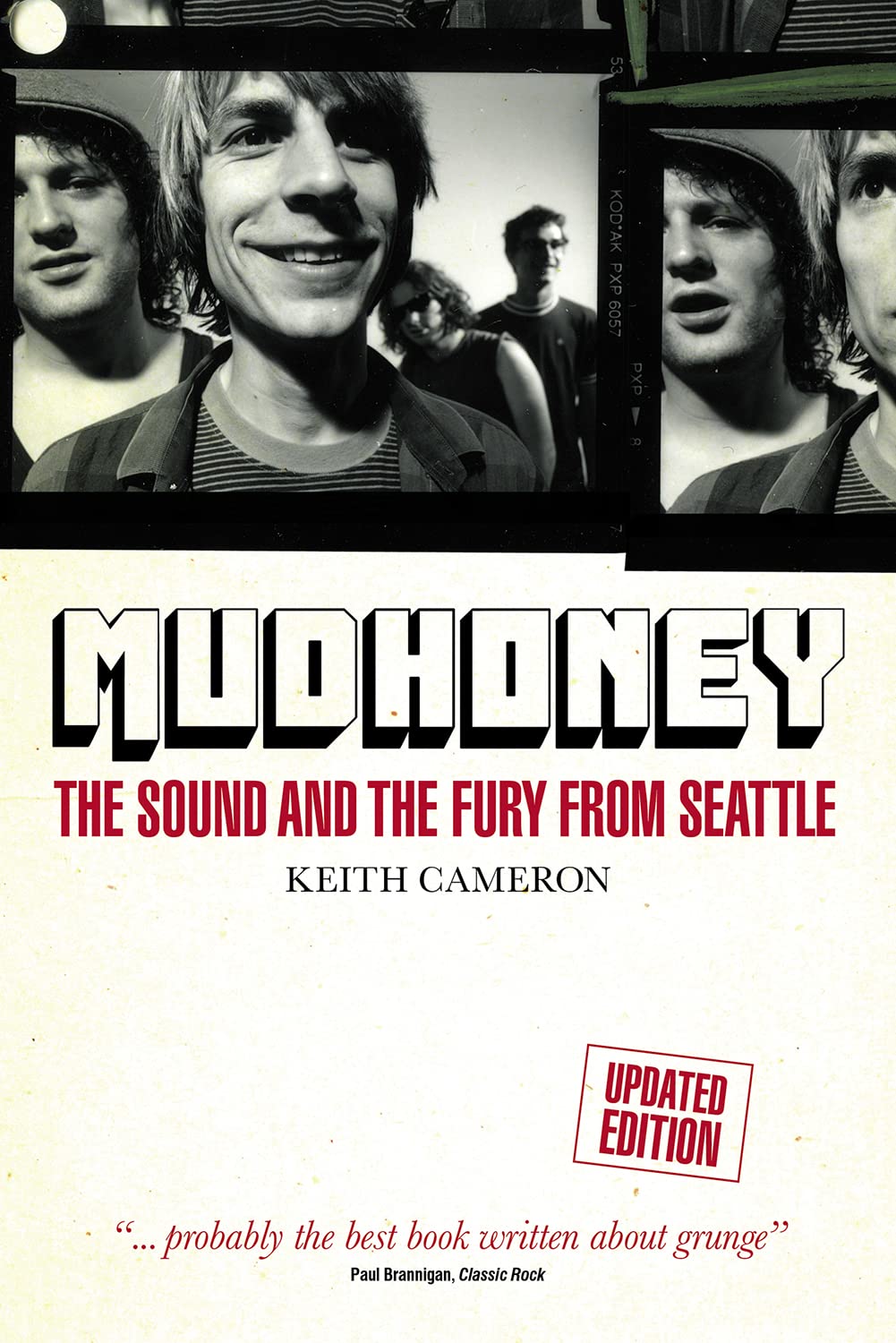 Mudhoney: The Sound and the Fury from Seattle Pop culture