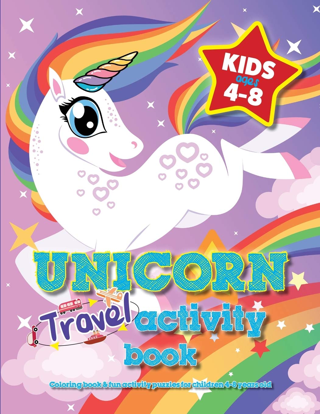 Unicorn Travel Activity Book For Kids Ages 4-8 Non-fiction
