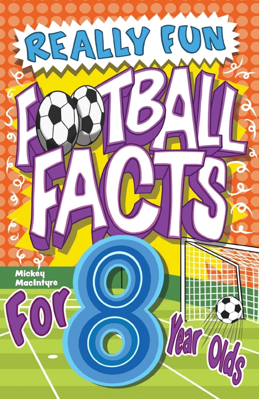 Really Fun Football Facts Book For 8 Year Olds Leisure & Fun
