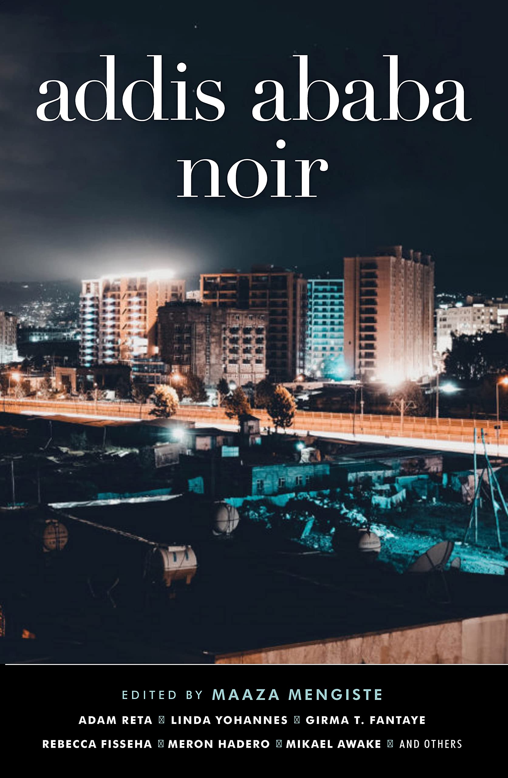Addis Ababa Noir Contemporary literature Books