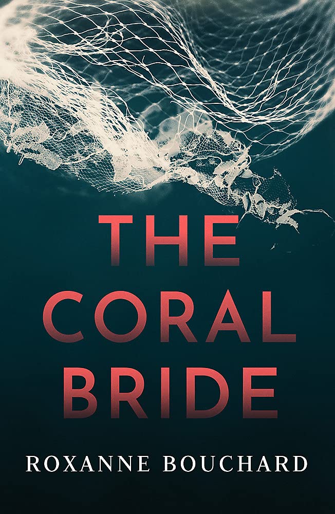 The Coral Bride: Winner of the Crime Writers of Canada Best French Crime Book Award (Detective Morales, Band 2) Action & Adventure