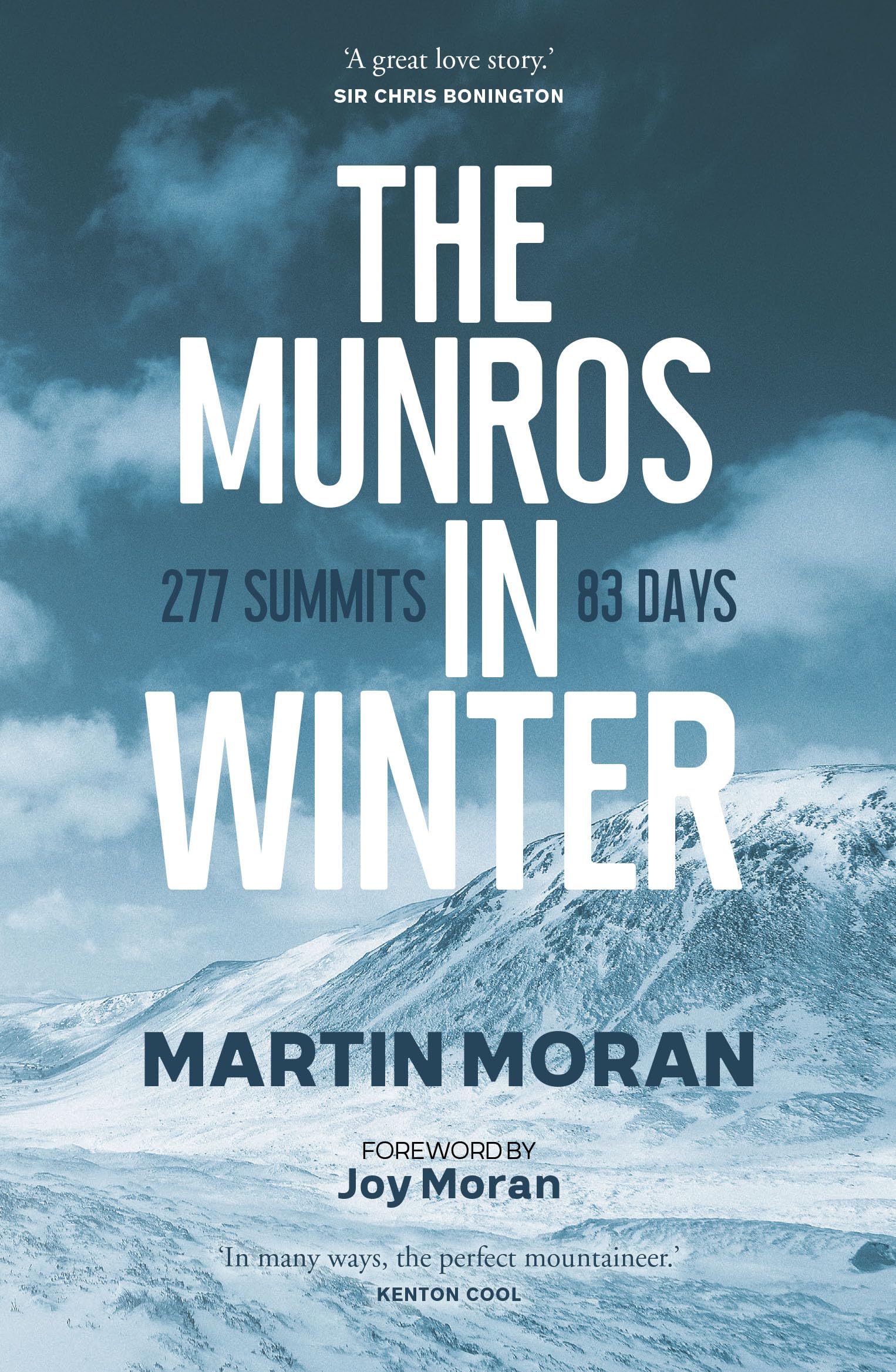 The Munros in Winter: 277 Summits in 83 Days Sports