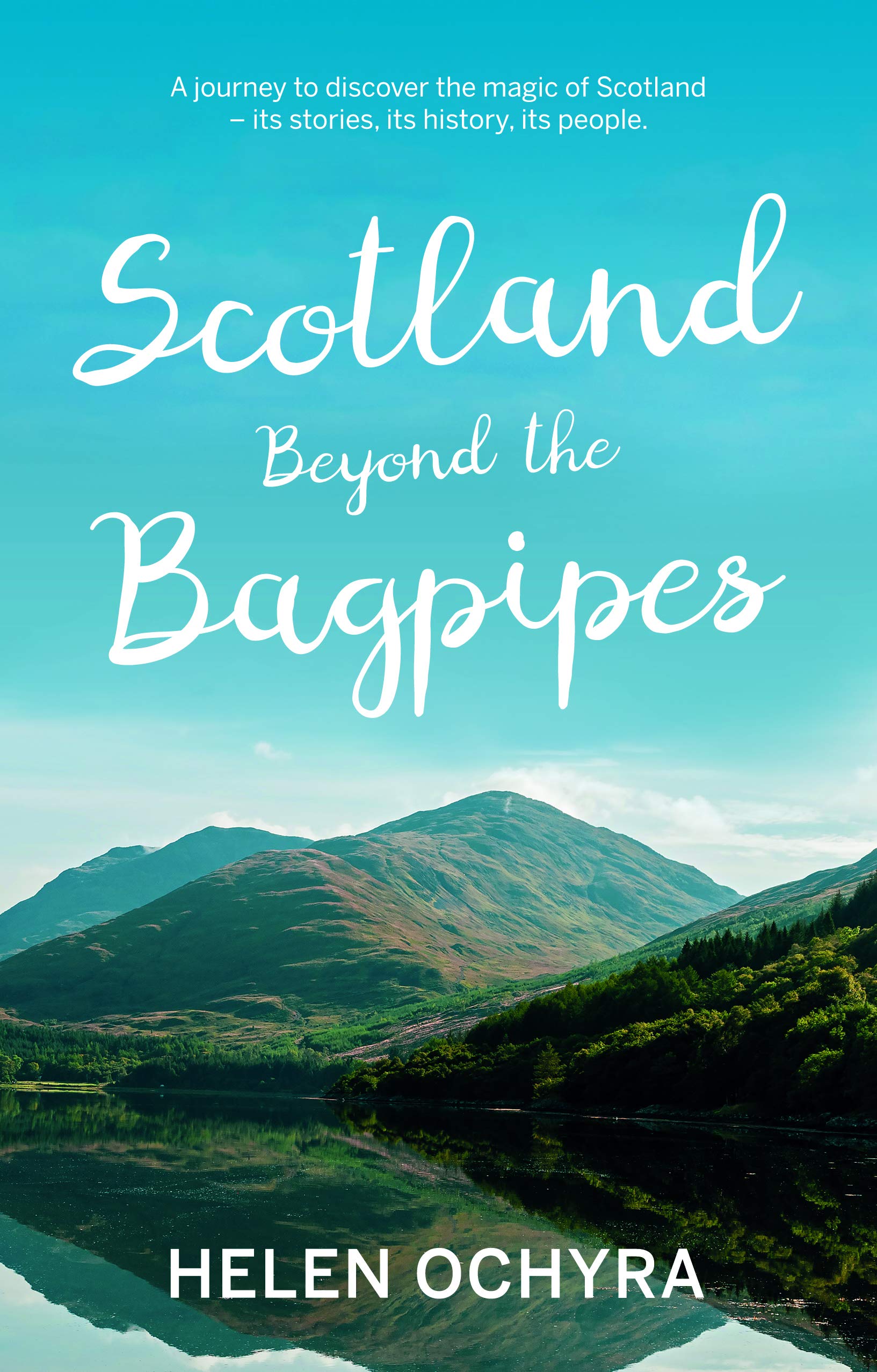 Scotland Beyond the Bagpipes Travelogues