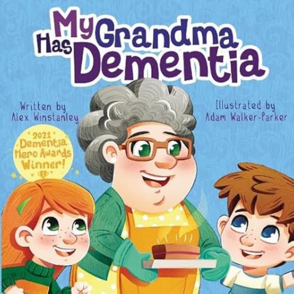 My Grandma Has Dementia (My ... Has, Band 1) Non-fiction