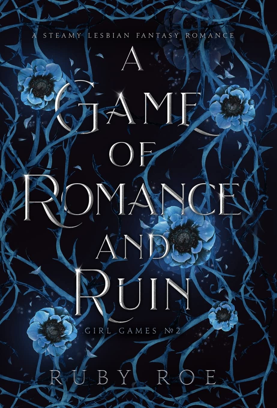 A Game of Romance and Ruin LGBTQ+