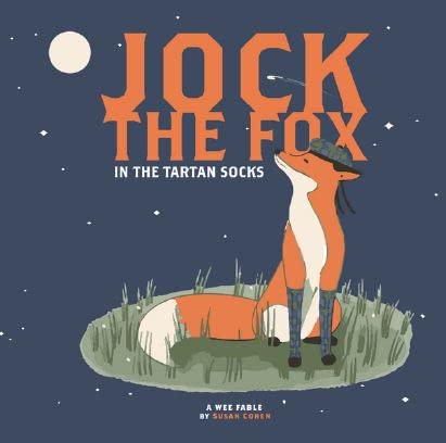 Jock the Fox in the Tartan Socks Books