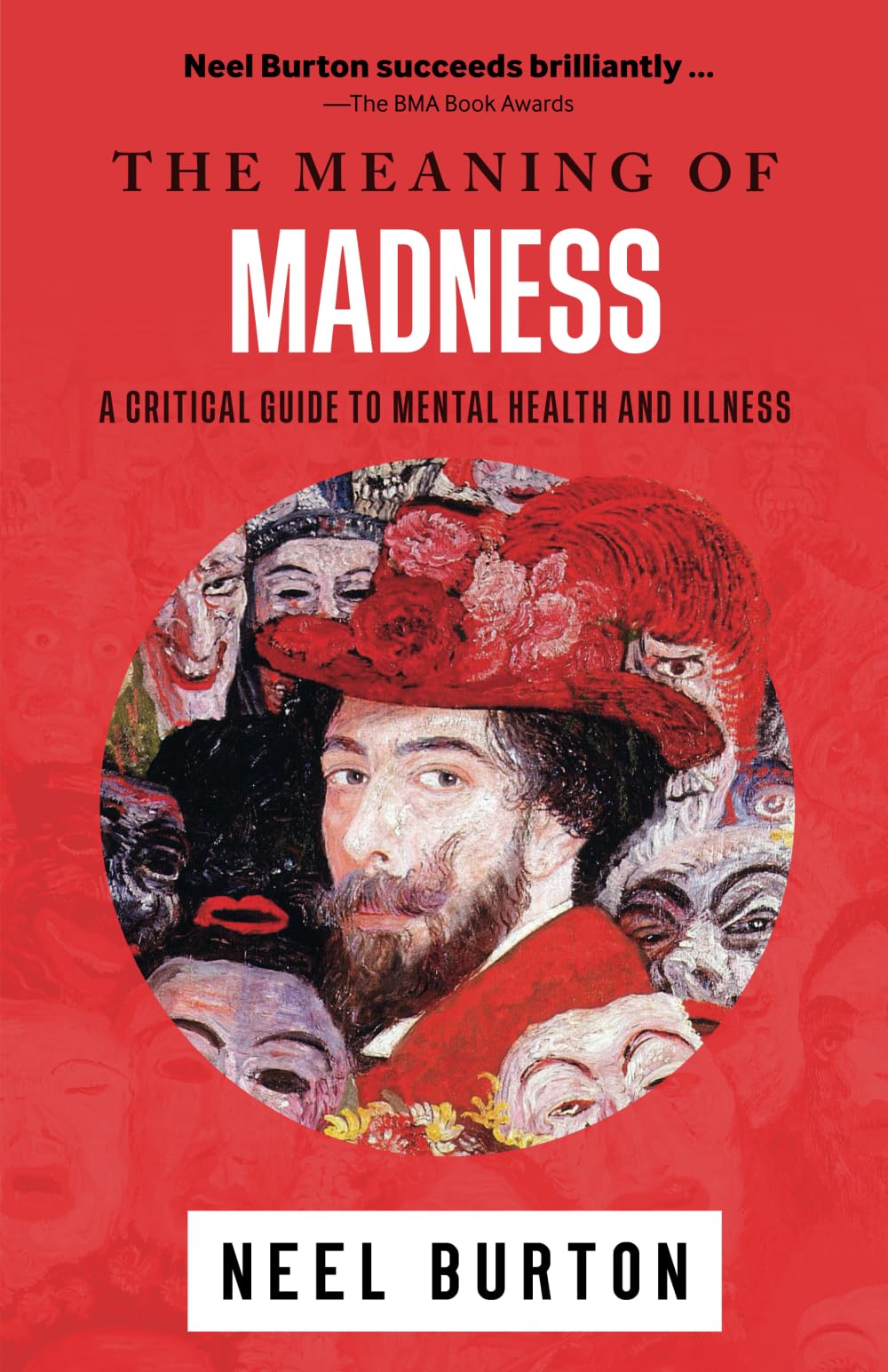 The Meaning of Madness (Ataraxia, Band 1) Medicine