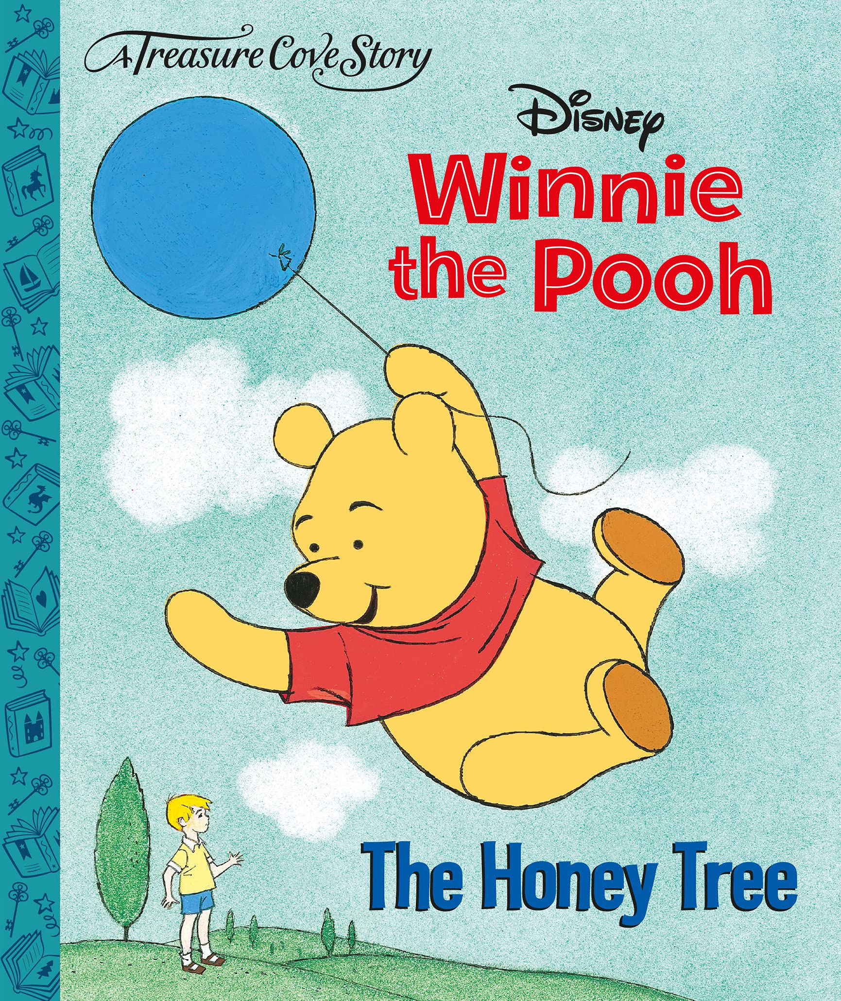 Treasure Cove Stories - Winnie the Pooh: The Honey Tree Novels & Short Stories