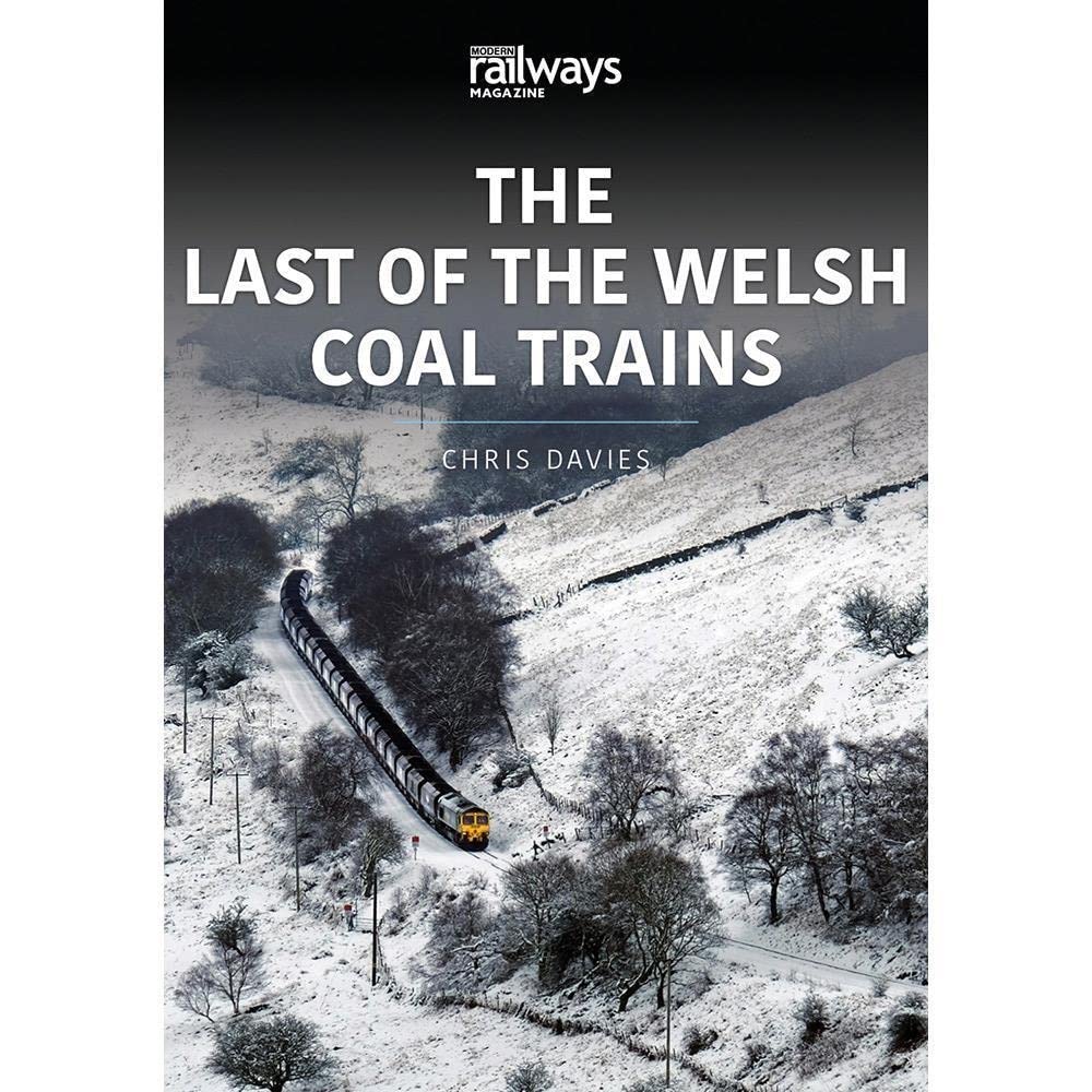 The Last of the Welsh Coal Trains: The Railways and Industry Series, Volume 2 (Railways and Industry, 2) Leisure, Home & Garden